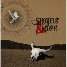 Shovels & Rope (2015 reissue)