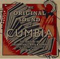 The Original Sound Of Cumbia: The History Of Colombian Cumbia