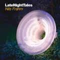 Late Night Tales Presents Nils Frahm