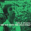 The Boy With The Arab Strap (rsd 21)