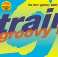 Groovy Train (rsd 22)