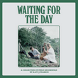 Waiting For The Day (rsd 22)