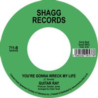 You're Gonna Wreck My Life / I Am Never Gonna Break His Rules Again (rsd 22)