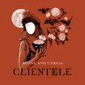 alone & unreal: the best of clientele