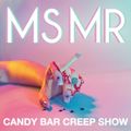 candy bar creep show