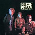 Fresh Cream (deluxe Reissue)