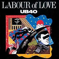 Labour Of Love (Deluxe Edition)
