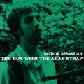 The Boy With The Arab Strap (2018 reissue)