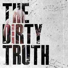 THE DIRTY TRUTH (2018 reissue)