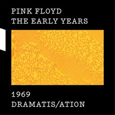 Pink Floyd - The Early Years - 1969 Dramatis/ation
