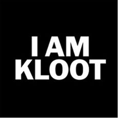I AM KLOOT (2020 REISSUE)